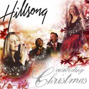 Hillsong - Celebrating Christmas download flac mp3