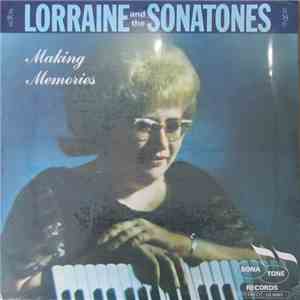 Lorraine And The Sonatones - Making Memories flac mp3 download