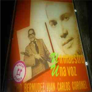 Lucho Bermudez & Juan Carlos Coronel - Un Maestro Una Voz download flac mp3