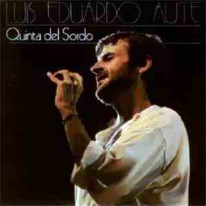 Luis Eduardo Aute - Quinta Del Sordo download flac mp3