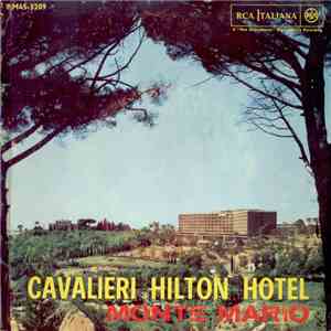Luis Enriquez And His Electronic Men - Cavalieri Hilton Hotel / Monte Mario download flac mp3
