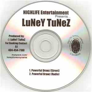 Luney Tunez - Powerful Drawz flac mp3 download