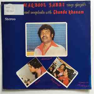Maqbool Sabri, Chanda Khanam - Maqbool Sabri Sings Ghazals and Muqabala With Chanda Khanam download flac mp3