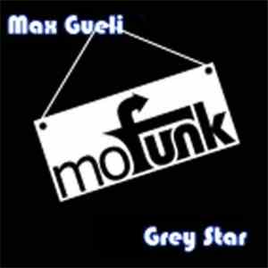 Max Gueli - Grey Star (Signal:Noise Remix) flac mp3 download
