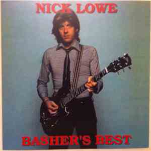 Nick Lowe - Basher's Best download flac mp3