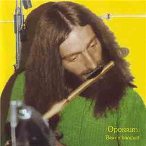 Opossum  - Bear's Banquet download flac mp3