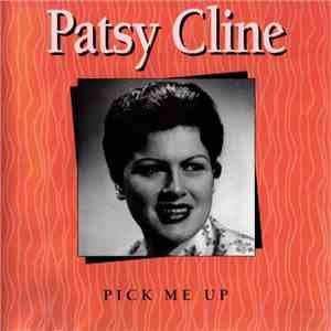 Patsy Cline - Pick Me Up download flac mp3