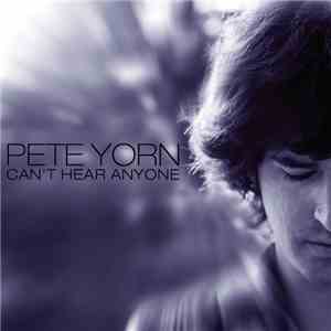Pete Yorn - Can't Hear Anyone download flac mp3