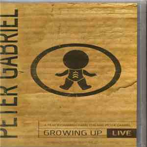 Peter Gabriel - Growing Up Live download flac mp3