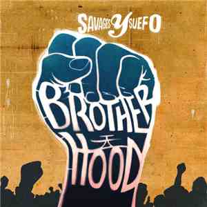 Savages y Suefo - Brotherhood download flac mp3