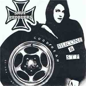 Smut Peddlers  - Silicone & STP download flac mp3