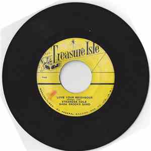 Stranger Cole, Baba Brooks Band / Roland Alphonso With Baba Brooks Band - Love Your Neighbour / Nuclear Weapon download flac mp3