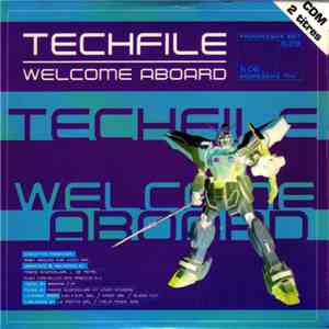 Techfile - Welcome Aboard download flac mp3