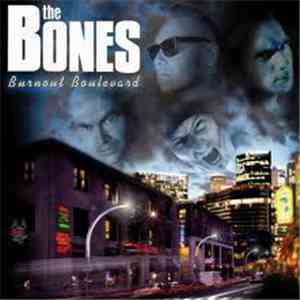The Bones - Burnout Boulevard download flac mp3