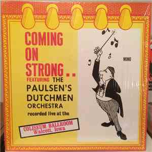 The Paulsen's Dutchmen Orchestra - Coming On Strong download flac mp3