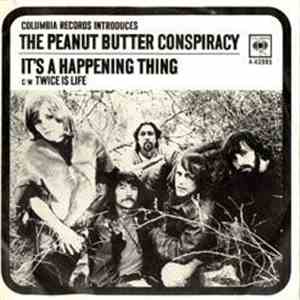 The Peanut Butter Conspiracy - Twice Is Life / It's A Happening Thing download flac mp3