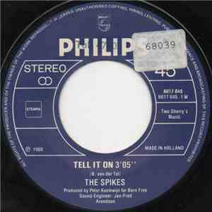 The Spikes  - Tell It On download flac mp3