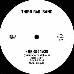 Third Rail Band - Keep On Dancin download flac mp3