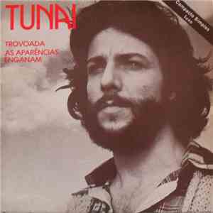 Tunai - Trovoada / As Aparências Enganam download flac mp3
