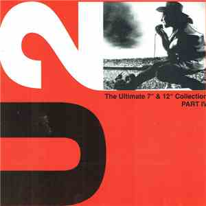 U2 - The Ultimate 7" & 12" Collection Part IV download flac mp3