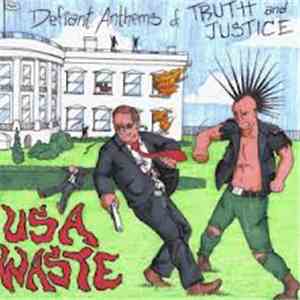USA Waste - Defiant Anthems Of Truth & Justice download flac mp3