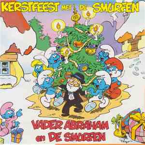 Vader Abraham En De Smurfen - Kerstfeest Met De Smurfen download flac mp3