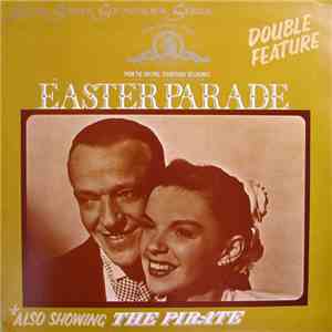 Various - Double Feature: Easter Parade / The Pirate download flac mp3