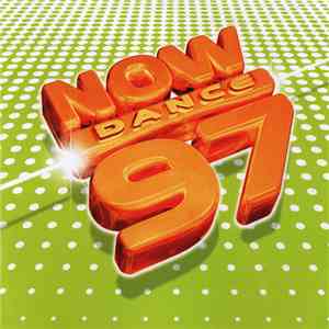 Various - Now Dance 97 download flac mp3