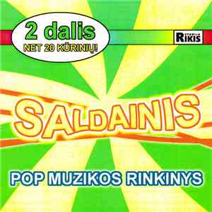 Various - Saldainis #2 (Pop Muzikos Rinkinys) download flac mp3