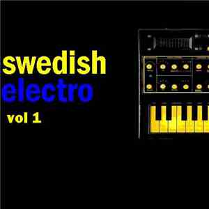 Various - Swedish Electro Vol 1 download flac mp3