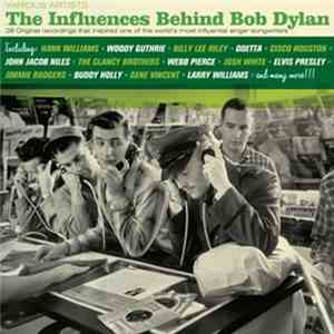 Various - The Influences Behind Bob Dylan download flac mp3