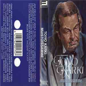 Various - Toivo Kärki ...Muistoissamme download flac mp3