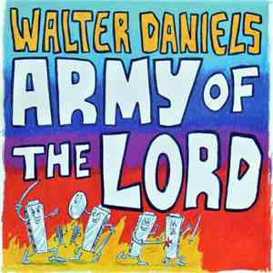 Walter Daniels - Army Of The Lord download flac mp3