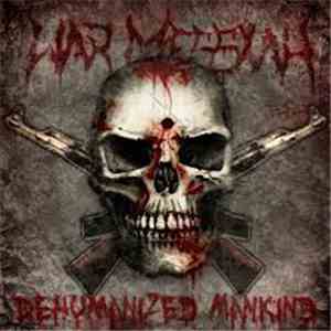 War Messiah - Dehumanized Mankind download flac mp3