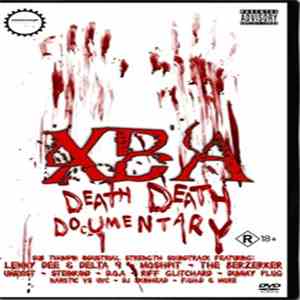 XBA Xtreme Backyard Assault - Death Death Documentary download flac mp3