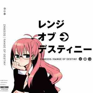 Zaneeds - レンジオブデスティニー Range Of Destiny download flac mp3