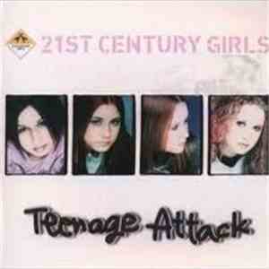 21st Century Girls - Teenage Attack download flac mp3