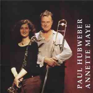 Annette Maye / Paul Hubweber - Unchained Folk Songs download flac mp3