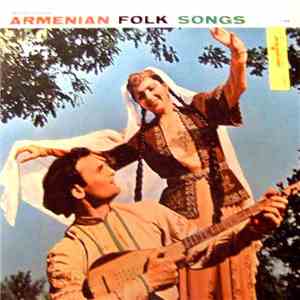 Armenian State Chorus - Armenian Folk Songs download flac mp3