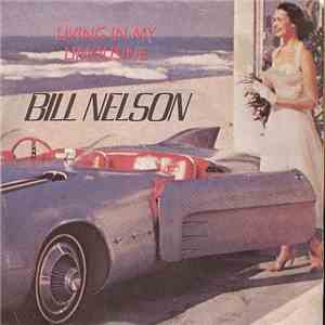 Bill Nelson - Living In My Limousine download flac mp3