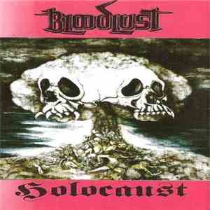 Bloodlust  - Holocaust download flac mp3