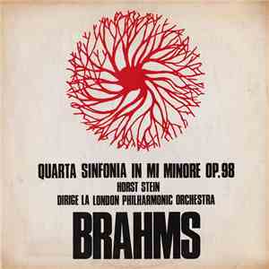 Brahms, Horst Stein Dirige La London Philharmonic Orchestra - Quarta Sinfonia In Mi Minore Op.98 download flac mp3
