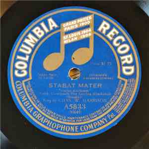 Chas. W. Harrison / Columbia Oratorio Chorus - Cujus Animam / Inflammatus download flac mp3