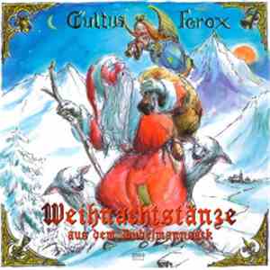 Cultus Ferox - Weihnachtstänze Aus Dem Dudelmannsack download flac mp3