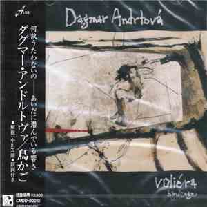 Dagmar Andrtová - Voliéra = Birdcage = 鳥かご download flac mp3