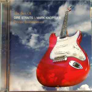 Dire Straits & Mark Knopfler - Private Investigations - The Best Of download flac mp3