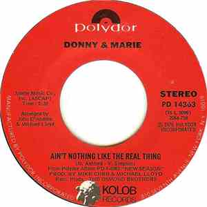 Donny & Marie - Ain't Nothing Like The Real Thing / Sing download flac mp3