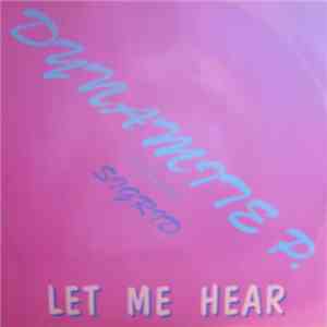 Dynamite P. Feat. Sigrid  - Let Me Hear download flac mp3