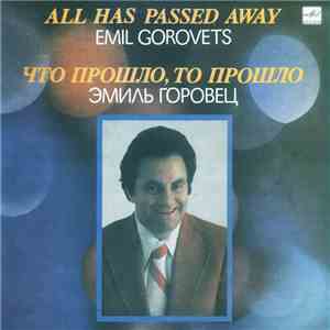 Эмиль Горовец - Что Прошло, То Прошло download flac mp3