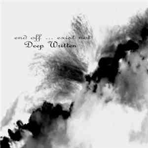 end off…exist not - Deep Written download flac mp3